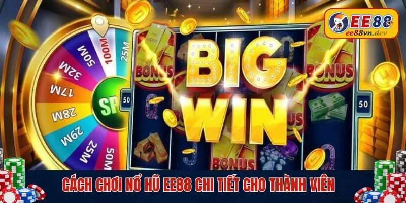 cách chơi nổ hũ